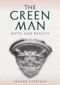 Book Cover for The Green Man by Imogen Corrigan