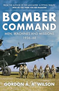 Book Cover for Bomber Command by Gordon A A Wilson