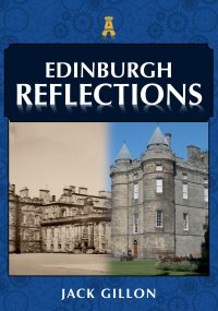 Book Cover for Edinburgh Reflections by Jack Gillon