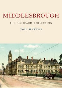 Book Cover for Middlesbrough by Tosh Warwick