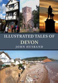 Book Cover for Illustrated Tales of Devon by John Husband