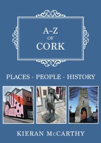 Book Cover for A-Z of Cork by Kieran McCarthy