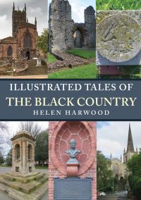Book Cover for Illustrated Tales of the Black Country by Helen Harwood