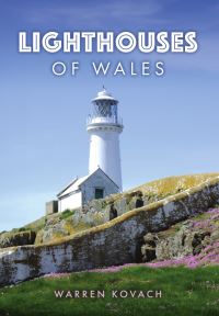 Book Cover for Lighthouses of Wales by Warren Kovach