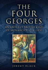 Book Cover for The Four Georges by Jeremy Black