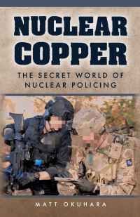 Book Cover for Nuclear Copper by Matt Okuhara