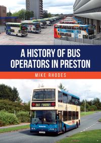 Book Cover for A History of Bus Operators in Preston by Mike Rhodes