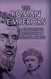 Book Cover for The Roman Emperors by Maxwell Craven