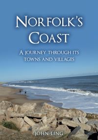 Book Cover for Norfolk's Coast by John Ling