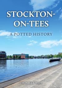 Book Cover for Stockton-on-Tees by Colin Wilkinson