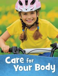 Book Cover for Care for Your Body by Martha E H Rustad