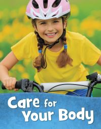 Book Cover for Care for Your Body by Martha E H Rustad