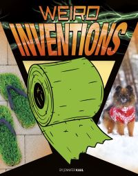 Book Cover for Weird Inventions by Jennifer Kaul