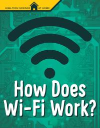 Book Cover for How Does Wi-Fi Work? by M M Eboch