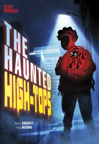 Book Cover for The Haunted High-Tops by Rosie Knight