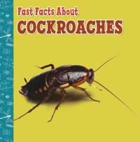 Book Cover for Fast Facts About Cockroaches by Lisa J Amstutz