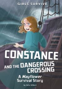 Book Cover for Constance and the Dangerous Crossing by Julie Gilbert