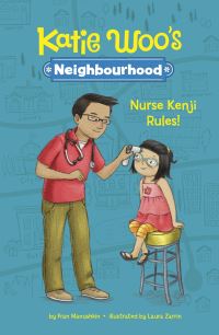Book Cover for Nurse Kenji Rules! by Fran Manushkin