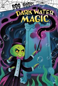 Book Cover for Dark Water Magic by John Sazaklis