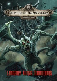 Book Cover for Library Wing Warriors by Michael Dahl