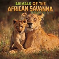Book Cover for Animals of the African Savanna by Mari C Schuh