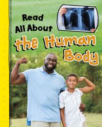 Book Cover for Read All About the Human Body by Claire Throp