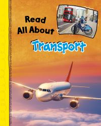 Book Cover for Read All About Transport by Lucy Beevor
