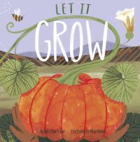 Book Cover for Let It Grow by Mary Ann Fraser