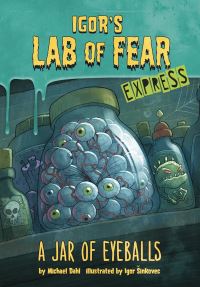 Book Cover for A Jar of Eyeballs - Express Edition by Michael Dahl