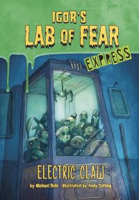 Book Cover for Electric Claw - Express Edition by Michael Dahl