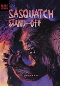 Book Cover for Sasquatch Stand-Off by Megan Atwood