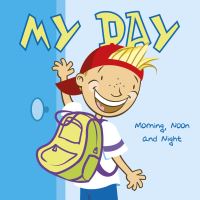 Book Cover for My Day by Lisa Bullard