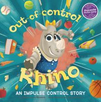 Book Cover for Out-of-Control Rhino by Shoshana Stopek