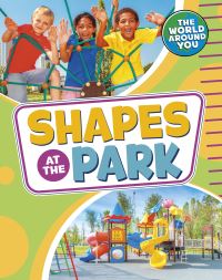Book Cover for Shapes at the Park by Christianne C Jones