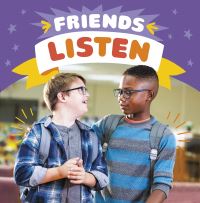Book Cover for Friends Listen by Megan BorgertSpaniol