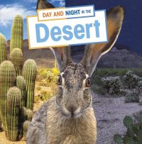 Book Cover for Day and Night in the Desert by Ellen Labrecque