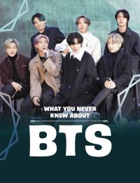 Book Cover for What You Never Knew About BTS by Martha E H Rustad