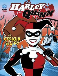 Book Cover for Harley Quinn by Laurie S Sutton, Bob Kane, Bill Finger