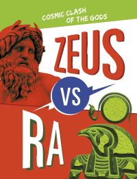 Book Cover for Zeus Vs Ra by Lydia Lukidis