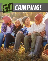Book Cover for Go Camping! by Heather L Bode