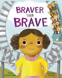Book Cover for Braver Than Brave by Janet Sumner Johnson