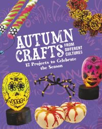 Book Cover for Autumn Crafts from Different Cultures by Megan BorgertSpaniol