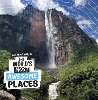Book Cover for The World's Most Awesome Places by Laura K Murray
