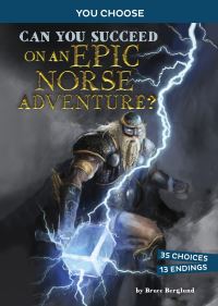 Book Cover for Can You Succeed on an Epic Norse Adventure? by Bruce R Berglund