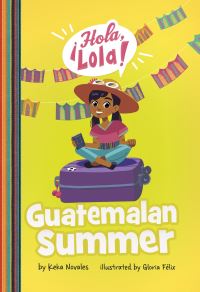 Book Cover for Guatemalan Summer by Keka Novales