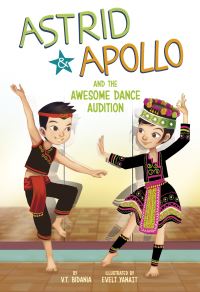 Book Cover for Astrid & Apollo and the Awesome Dance Audition by V T Bidania