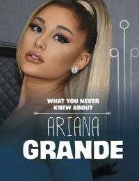 Book Cover for What You Never Knew About Ariana Grande by Mari C Schuh