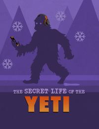 Book Cover for The Secret Life of the Yeti by Benjamin Harper
