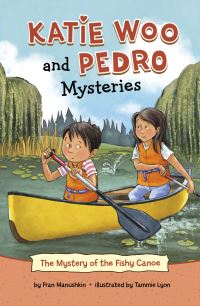 Book Cover for The Mystery of the Fishy Canoe by Fran Manushkin