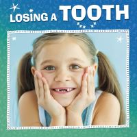 Book Cover for Losing a Tooth by Nicole A Mansfield